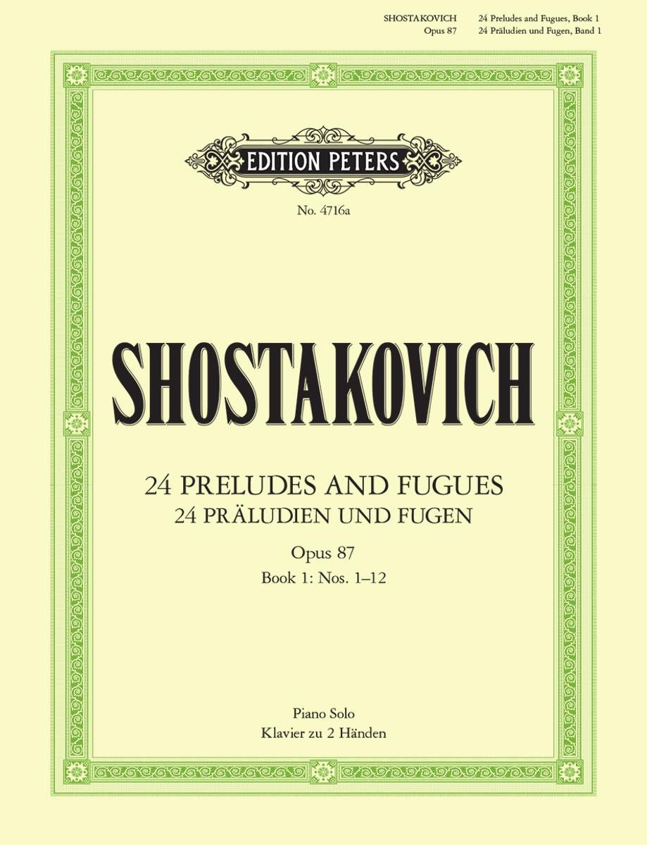 Dmitry Shostakovich: 24 Preludes & Fugues Op.87 Vol.1
