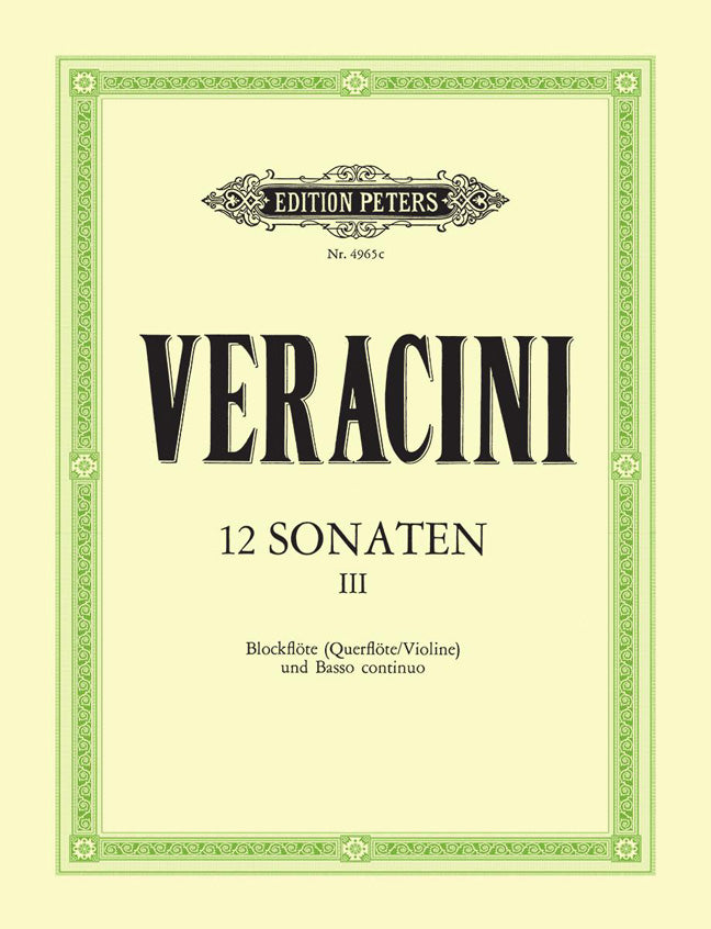 Francesco Maria Veracini: 12 Sonatas Opus 1 Vol.3