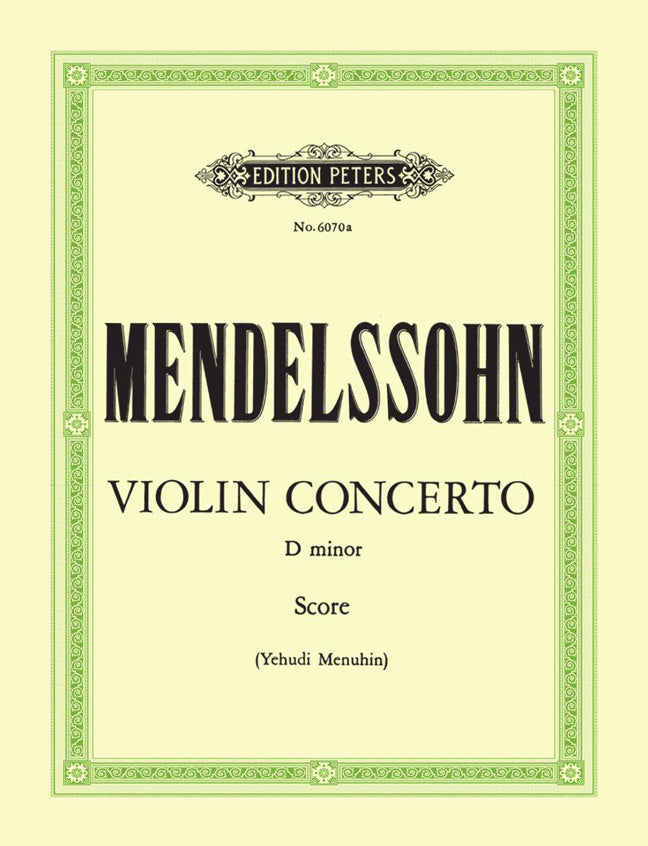 Felix Mendelssohn: Violin Concerto in D minor