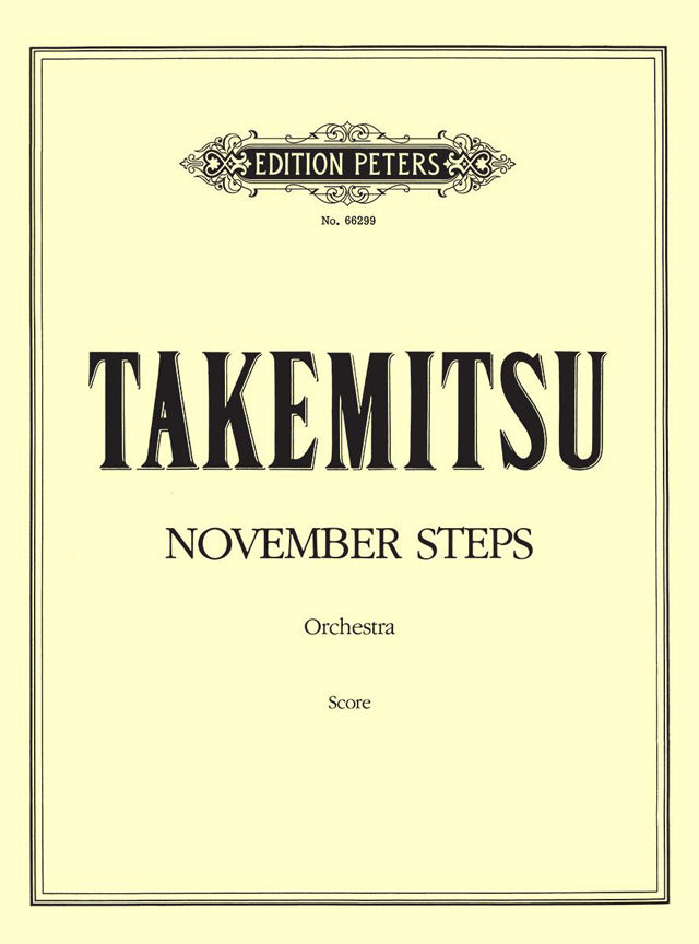 Toru Takemitsu: November Steps