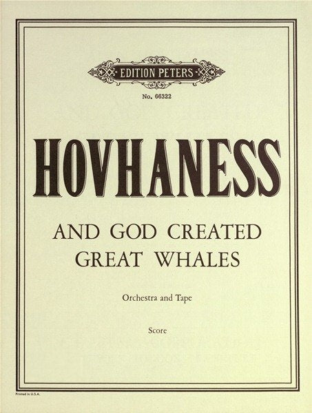 Alan Hovhaness: And God Created Great Whales Opus 229 No. 1