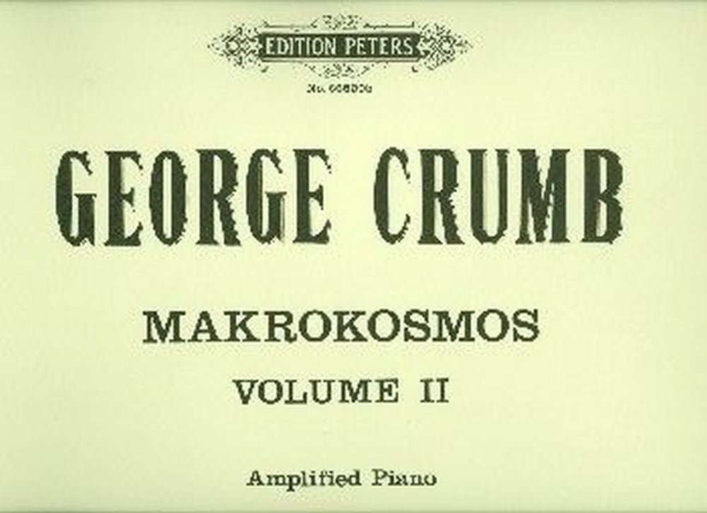 George Crumb: Makrokosmos Vol.II
