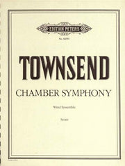 Douglas Townsend: Chamber Symphony No. 1 Opus 16
