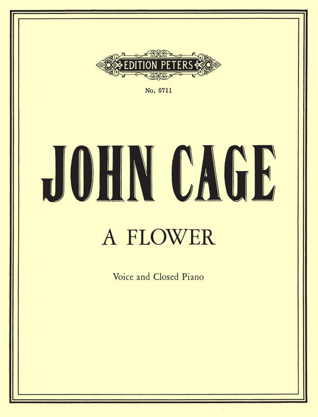 John Cage: A Flower