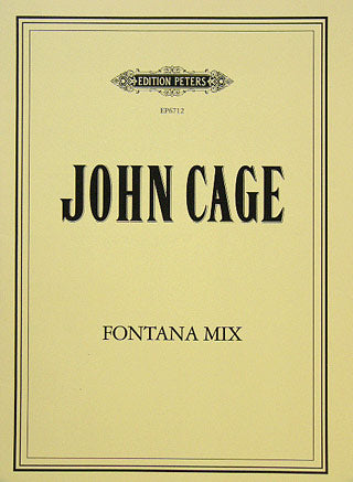 John Cage: Fontana Mix