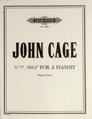 John Cage: 31.57.9864 For a Pianist