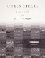 John Cage: Chess Pieces