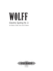 Christian Wolff: Electric Spring III