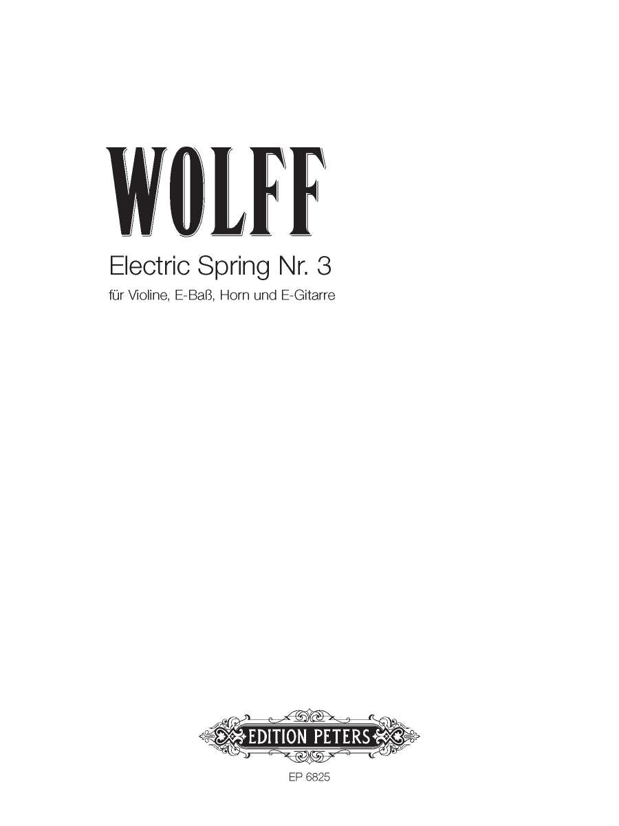 Christian Wolff: Electric Spring III