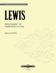 Strijkkwartet 1.5: Experiments in Living