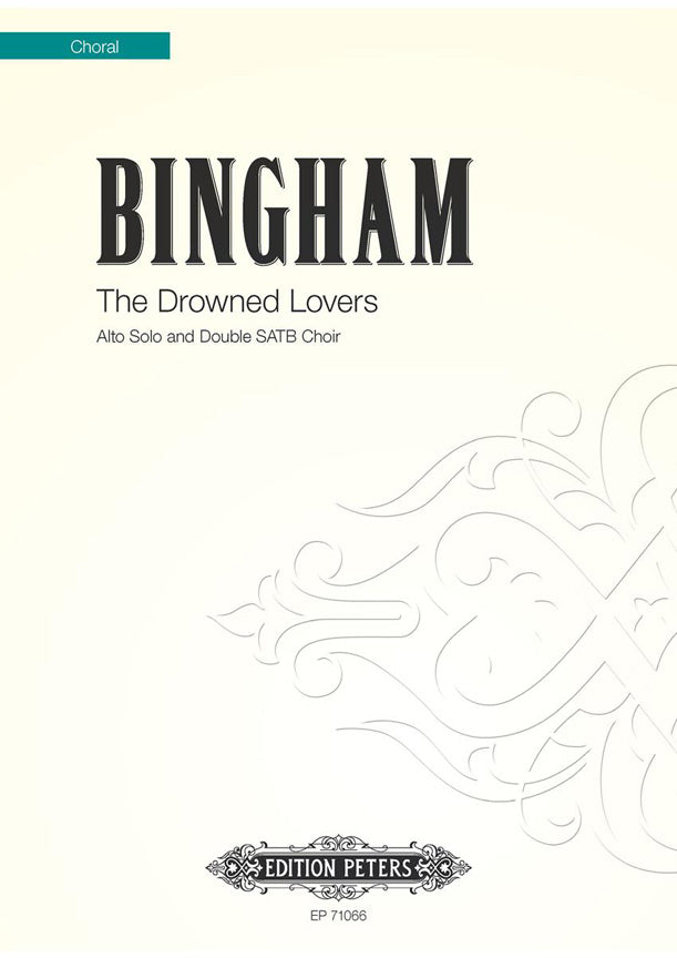 Judith Bingham: The Drowned Lovers