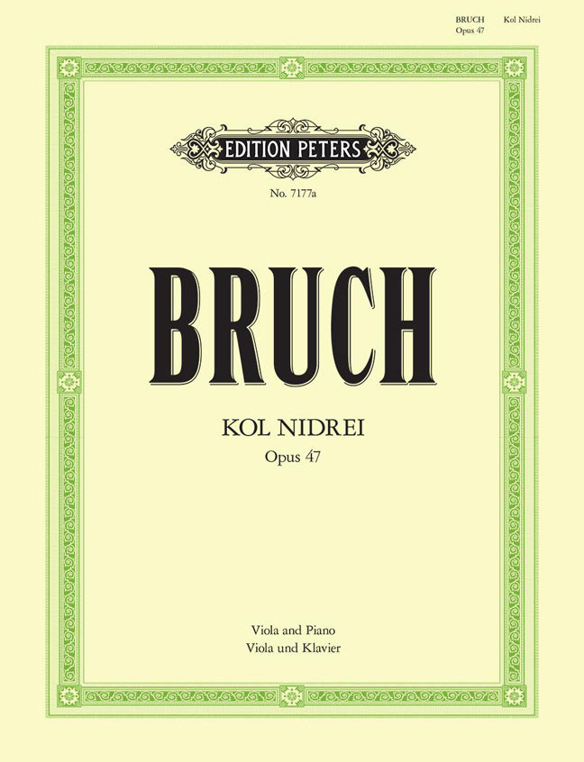 Max Bruch: Kol Nidrei Opus47