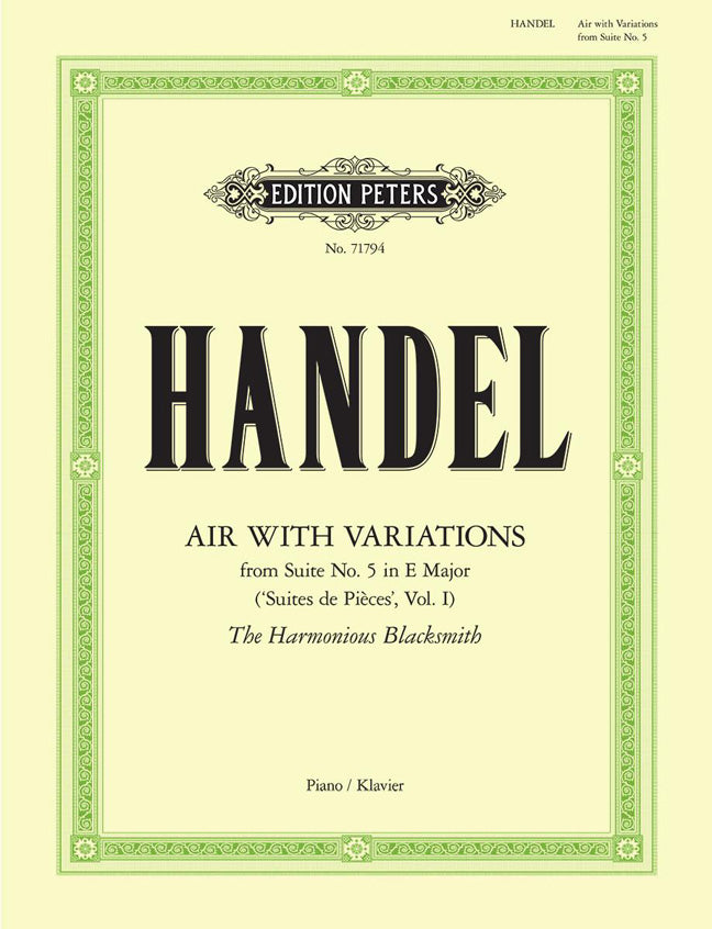 Händel: Air with Variations The Harmonious Blacksmith