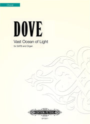 Jonathan Dove: Vast Ocean of Light