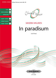 Sandra Milliken: In Paradisum