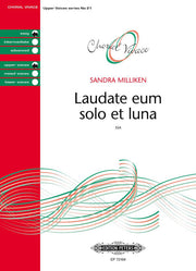 Sandra Milliken: Laudate eum solo et luna