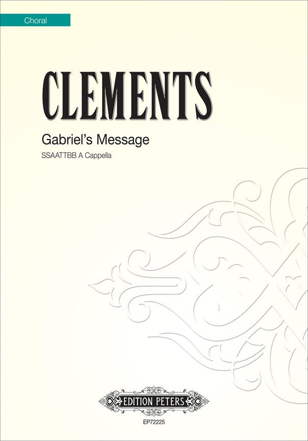 Jim Clements: Gabriel's message