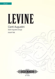 Alexander Levine: Canti Augustini SSAATTBB