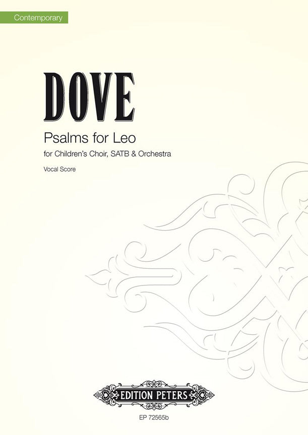 Jonathan Dove: Psalms for Leo