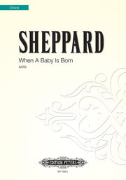 Mike Sheppard: When a Baby is Born
