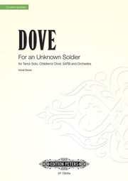 Jonathan Dove: For an Unknown Soldier