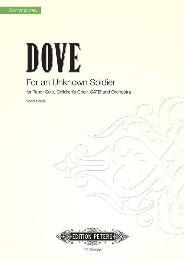 Jonathan Dove: For an Unknown Soldier