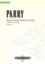 Ben Parry: Seven Goodly Reasons to Sing