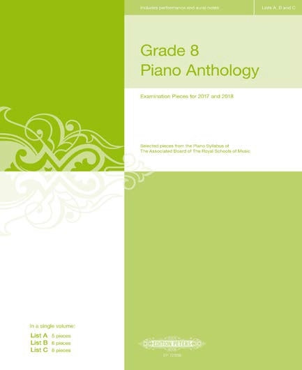 Grade 8 Piano Anthology 2017/2018