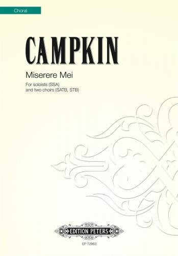 Alexander Campkin: Miserere mei (SSA/SATB/STB)