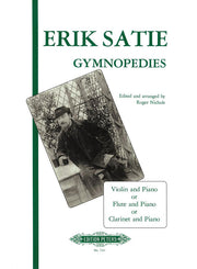 Eric Satie: 3 Gymnopédies