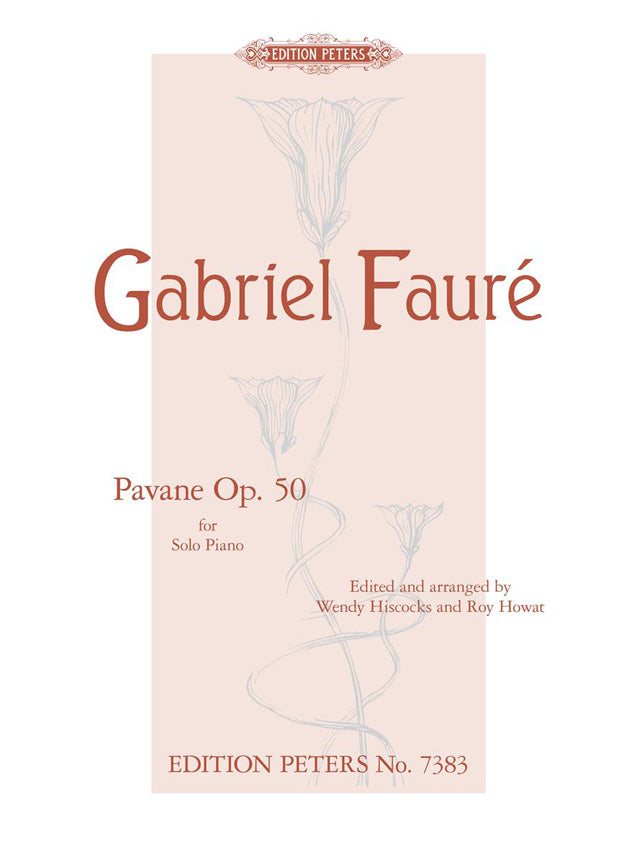 Gabriel Fauré: Pavane Opus50