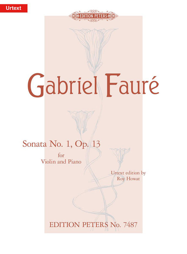Gabriel Fauré: Sonata in A Opus 13