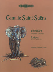 Camille Saint-Saëns: The Elephant / Tortoises
