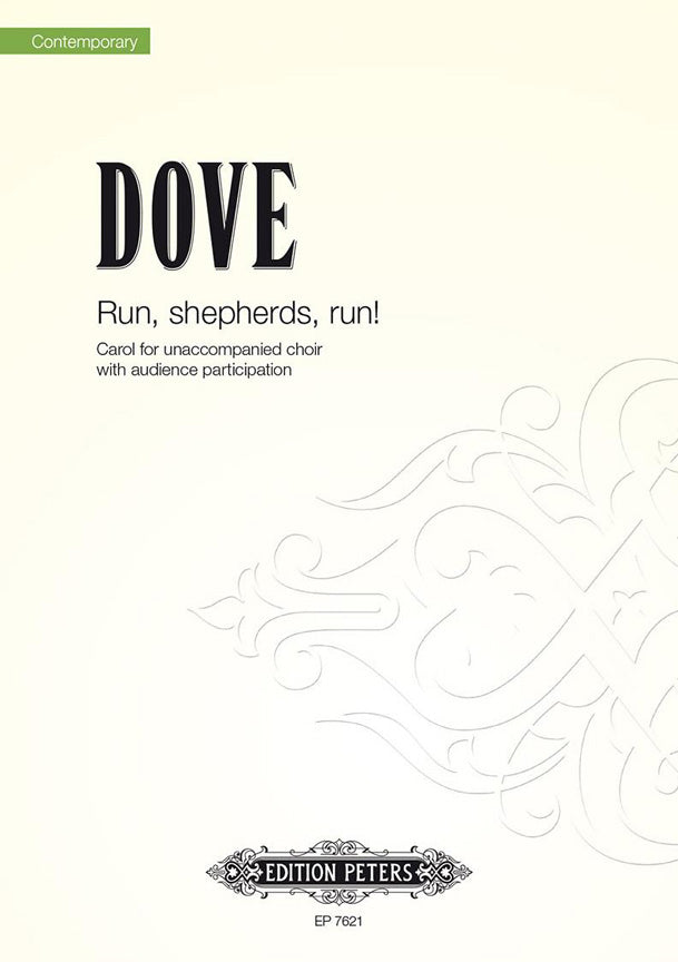 Jonathan Dove: Run, shepherds, run!