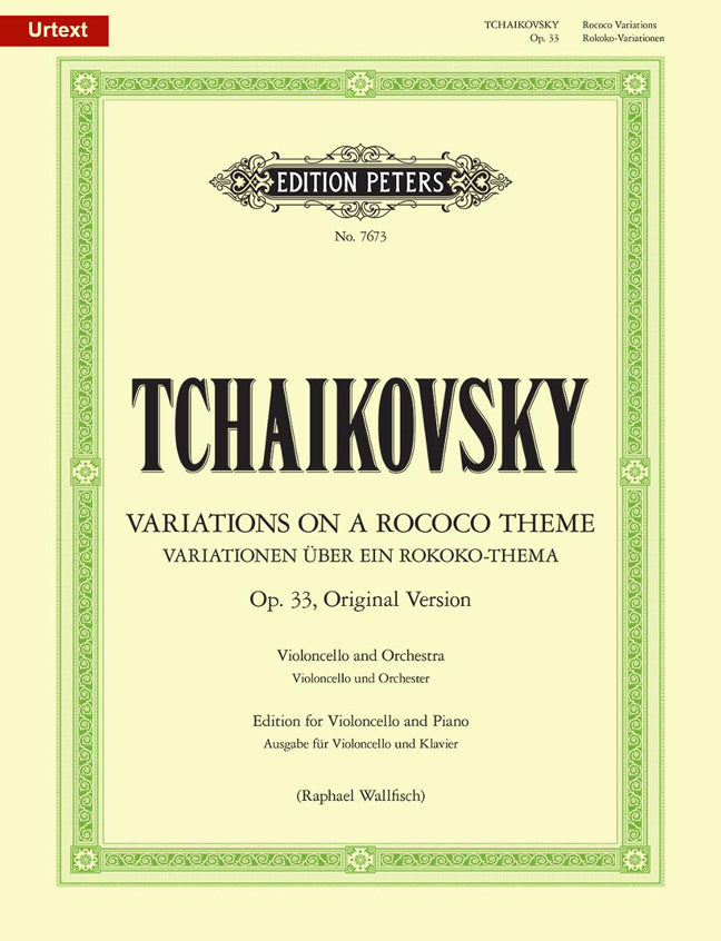 Pyotr Ilyich Tchaikovsky: Variations on a Rococo Theme Opus33
