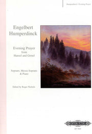 Englebert Humperdinck: Evening Prayer from Hansel and Gretel