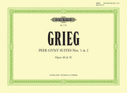 Edvard Grieg: Peer Gynt Suite 1 & 2 Op. 46 & Op. 55
