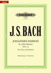 Bach: Johannes-Passion BWV 245 (Vocal Score)