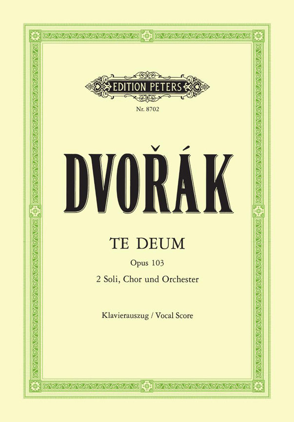 Dvorak: Te Deum op. 103 (Vocal Score)