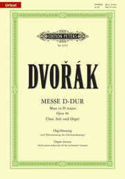 Antonín Dvorák: Messe D-Dur Opus 86