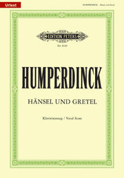Englebert Humperdinck: Hänsel und Gretel