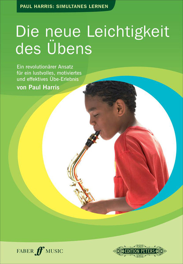 Paul Harris: Die neue Leichtigkeit des Übens