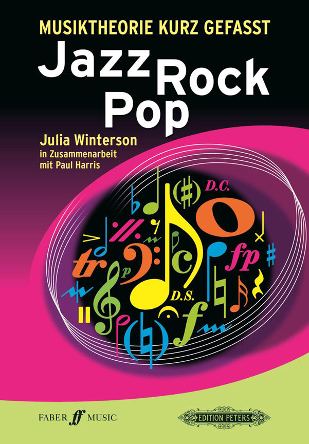Julia Winterson Paul Harris: Musiktheorie kurz gefasst: Jazz - Rock - Pop