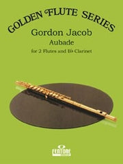 Aubade(fuer 2 Flutes and Bb Clarinet)