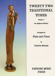 Twenty Two Traditional Tunes Volume 2(fuer Beginner Flautist)