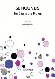 50 Rounds(fuer 2 or more Flutes)