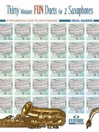 Thirty Miniature Fun Duets for 2 Saxophones(A progressive guide to sight reading)