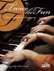 Twice The Fun (Four Hands In Harmony)