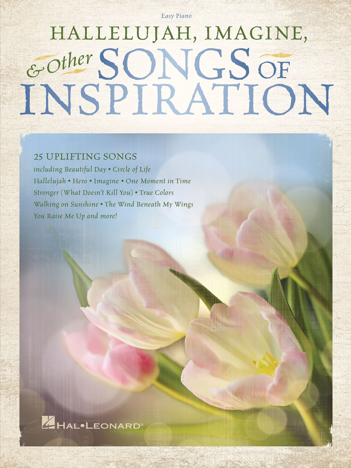 Hallelujah, Imagine & Other Songs of Inspiration