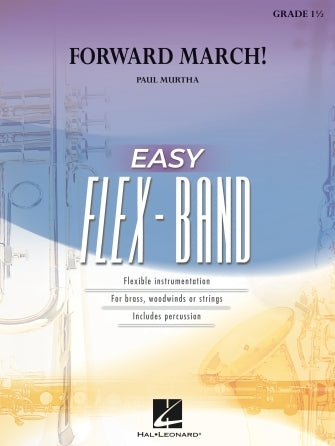 Forward March!